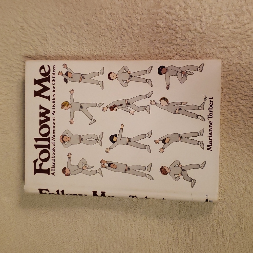 Follow Me A handbook of movement activities for children